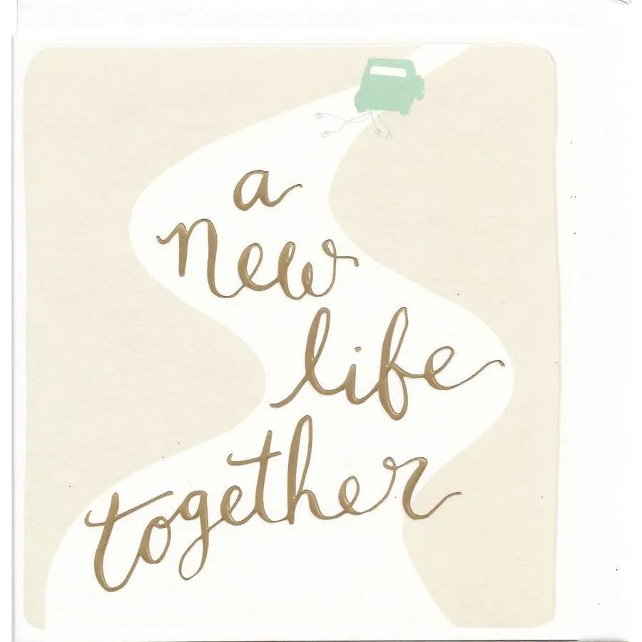A New Life Together